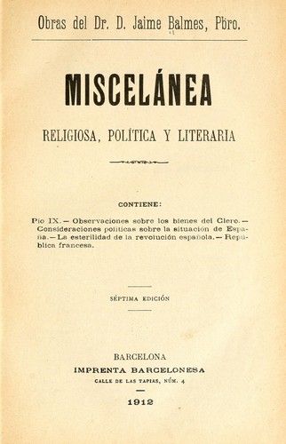 Miscelánea religiosa, política y literaria ..