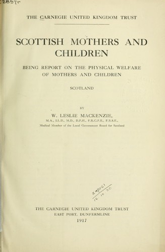 Report on the physical welfare of mothers and children ...