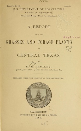 A report upon the grasses and forage plants of central Texas