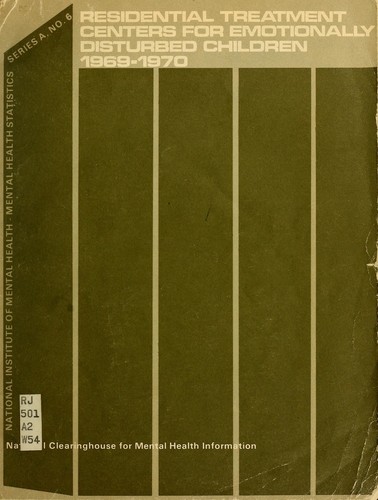 Residential treatment centers for emotionally disturbed children, 1969-1970