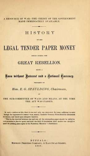 A resource of war--The credit of the government made immediately available