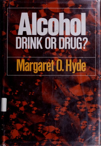 Alcohol: drink or drug?
