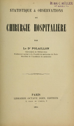 Statistique & observations de chirurgie hospitalière