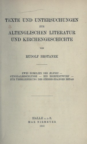Texte und Untersuchungen zur alteng-lischen Literatur und Kirchengeschichte