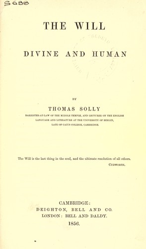 The will divine and human