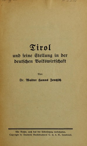 Tirol und seine Stellung in der deutschen Volkswirtschaft