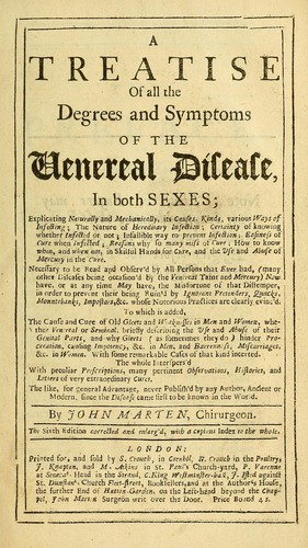 A treatise of all the degrees and symptoms of the venereal disease