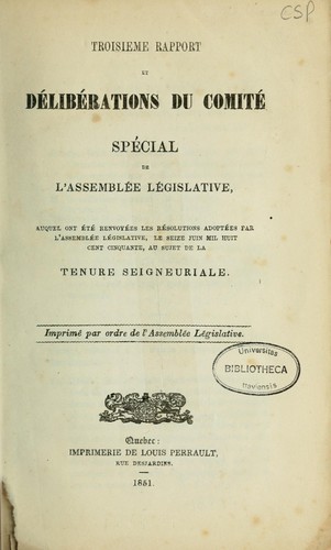 Troisième rapport et délibérations du Comité spécial de l'Assemblë législative