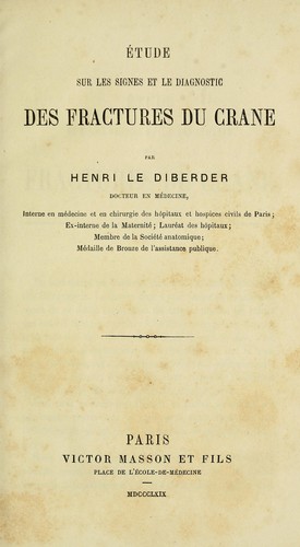 Étude sur les signes et le diagnostic des fractures du crane