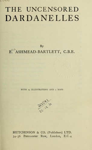 The uncensored Dardanelles