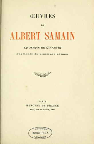 Œuvres de Albert Samain ...