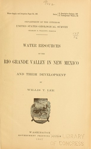 Water resources of the Rio Grande Valley in New Mexico and their development