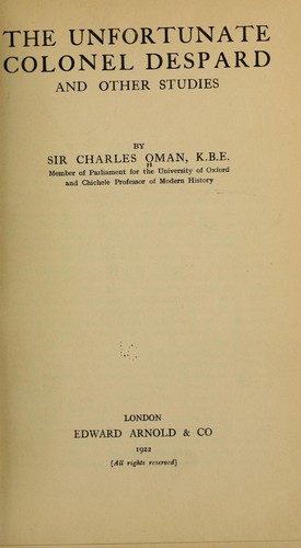 The unfortunate Colonel Despard and other studies