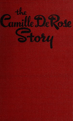 The Camille De Rose story