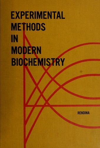 Experimental methods in modern biochemistry