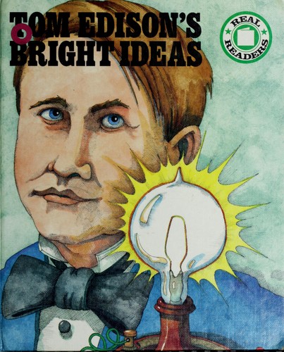 Tom Edison's bright ideas