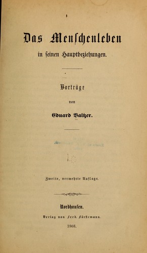 Das menschenleben in seinen hauptbeziehungen