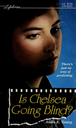 Is Chelsea Going Blind?