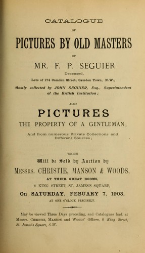 Catalogue of pictures by old masters of Mr. F.P. Seguier