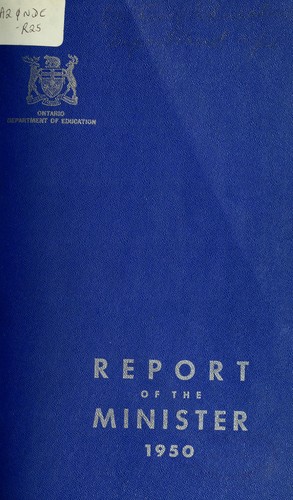 REPORT OF THE MINISTER OF EDUCATION, ONTARIO