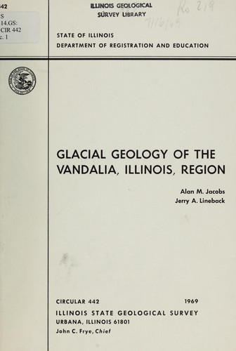 Glacial geology of the Vandalia, Illinois, region