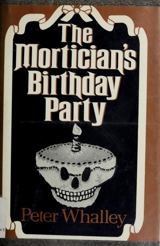 The mortician's birthday party