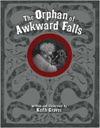 The orphan of Awkward Falls
