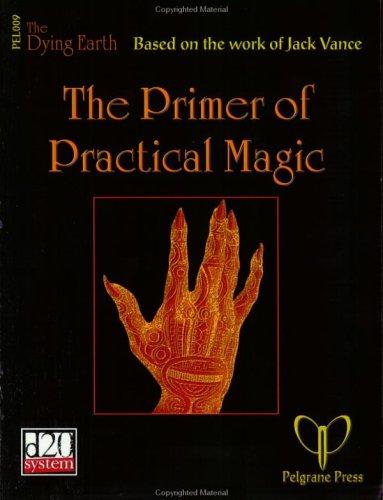 The Primer of Practical Magic (d20 Supplement)