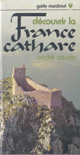 Découvrir la France cathare