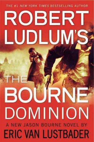 Robert Ludlum's The Bourne dominion