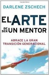 El Arte de Ser un Mentor