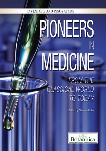 Pioneers in medicine