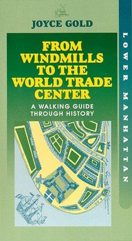 From Windmills to the World Trade Center