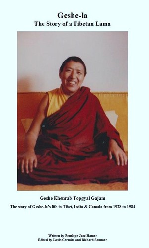 Geshe-la The Story of a Tibetan Lama
