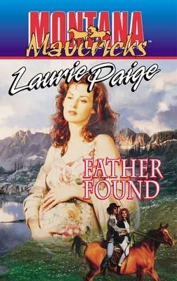 Father Found (Montana Mavericks #9)