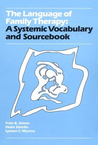 The language of family therapy