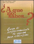 A que no sabes ... ?