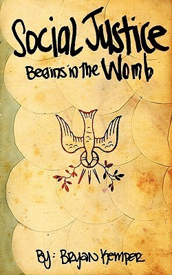 Social Justice Begins in the Womb