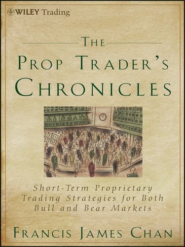 The prop trader's chronicles