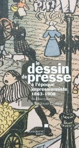 Le dessin de presse à l'époque impressionniste