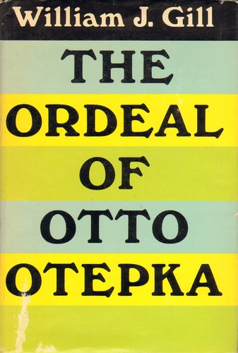 The ordeal of Otto Otepka