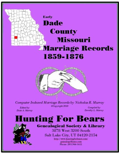 Dade Co Missouri Marriages 1859-1876