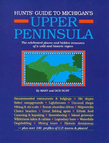Hunts Guide to Michigan's Upper Peninsula