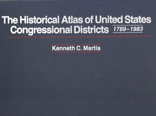 The historical atlas of United States Congressional districts, 1789-1983