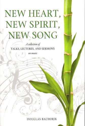 New Heart, New Spirit, New Song