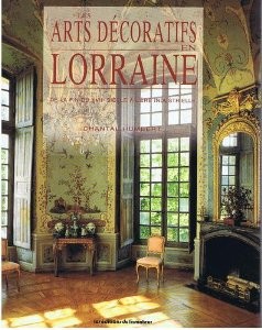 Les arts décoratifs en Lorraine