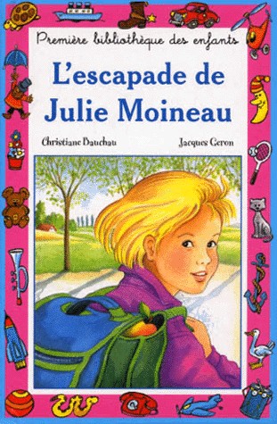 L'escapade de Julie Moineau