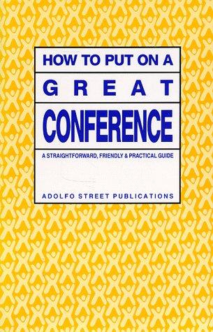 How to put on a great conference