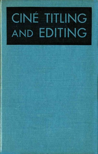 Cine Titling and Editing