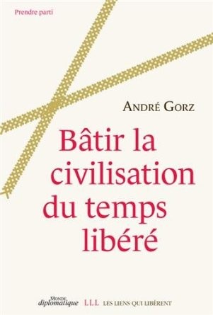 Bâtir la civilisation du temps libéré